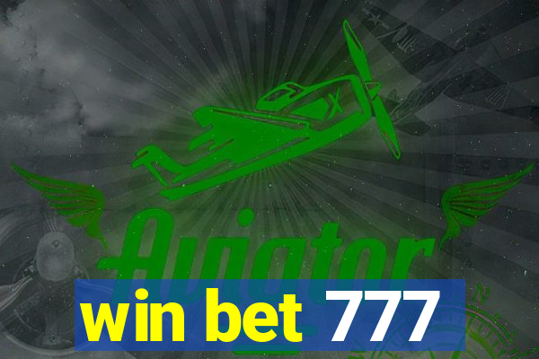 win bet 777